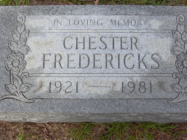 Headstone for Fredericks, Chester